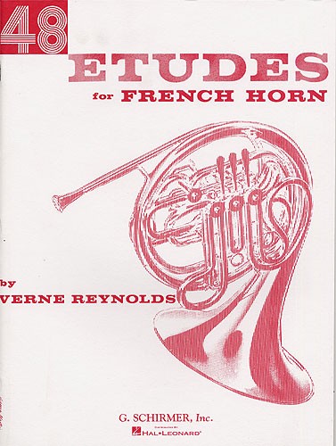 SCHIRMER VERNE REYNOLDS - 48 ETUDES FOR FRENCH HORN