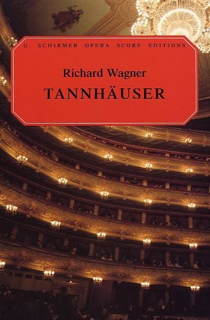 HAL LEONARD WAGNER RICHARD - TANNHAUSER