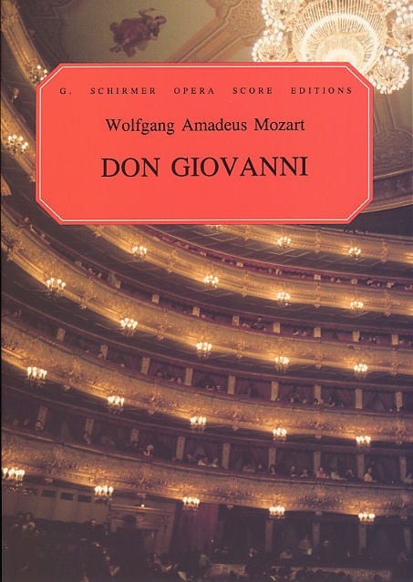 SCHIRMER W.A. MOZART DON GIOVANNI OPERA - CHORAL