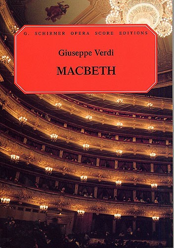 SCHIRMER Giuseppe Verdi Macbeth Opera - Opera
