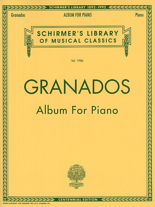 SCHIRMER ENRIQUE GRANADOS ALBUM - PIANO SOLO
