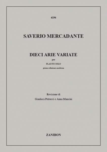 RICORDI MERCADANTE S. - DIECI ARIE VARIATE - FLUTE