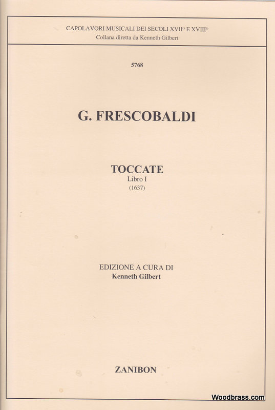 ZANIBON FRESCOBALDI G. - TOCCATE VOL. 1 (GILBERT) - CLAVECIN