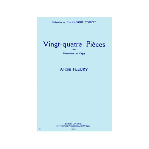 COMBRE FLEURY ANDRE - PIECES (24) - HARMONIUM OU ORGUE