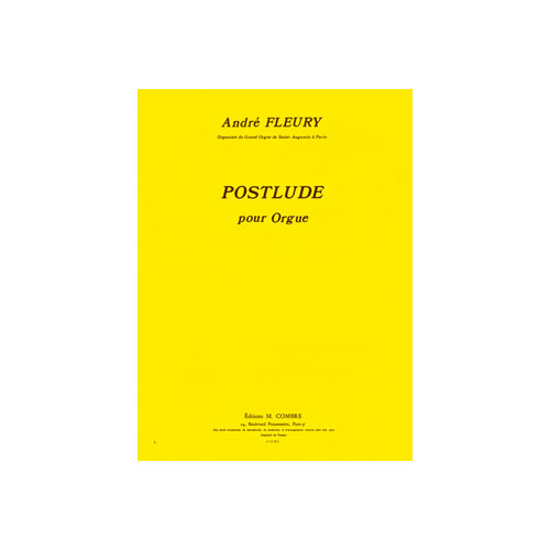 COMBRE FLEURY ANDRE - POSTLUDE - ORGUE