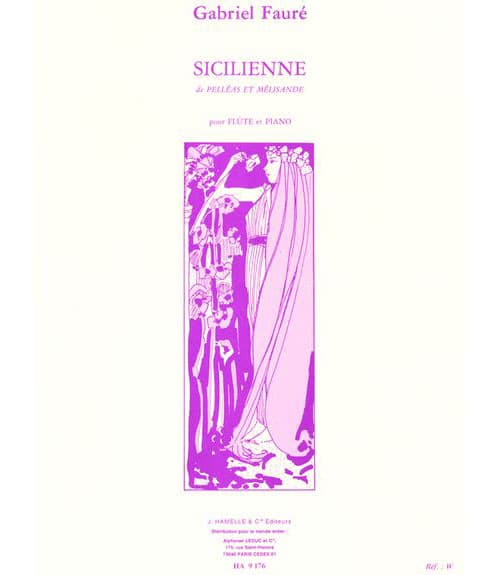 HAMELLE EDITEURS FAURE G. - SICILIENNE OP.78 - FLUTE, PIANO