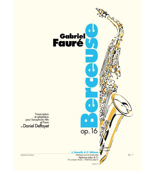 LEDUC FAURE GABRIEL - BERCEUSE OP.16 - SAXOPHONE, PIANO