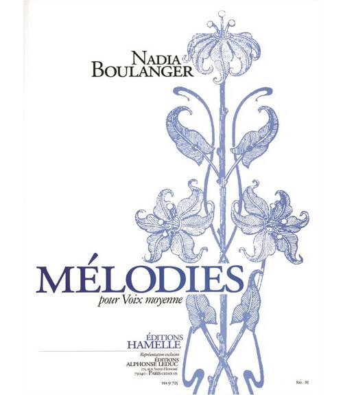 HAMELLE EDITEURS BOULANGER NADIA - MELODIES POUR VOIX MOYENNE VOL.1