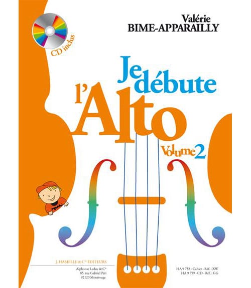 HAMELLE EDITEURS BIME-APPARAILLY - JE DEBUTE L'ALTO + CD VOL.2 