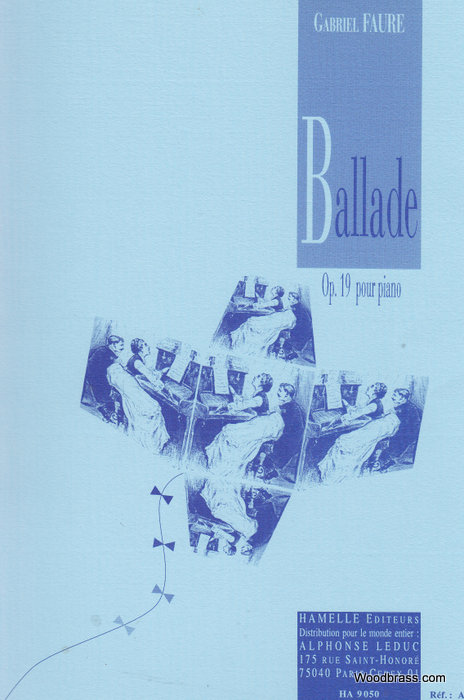 LEDUC FAURE GABRIEL - BALLADE OP.19 - PIANO
