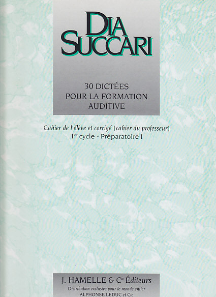 LEDUC SUCCARI DIA - 30 DICTEES POUR LA FORMATION AUDITIVE (PREPARATOIRE 1)