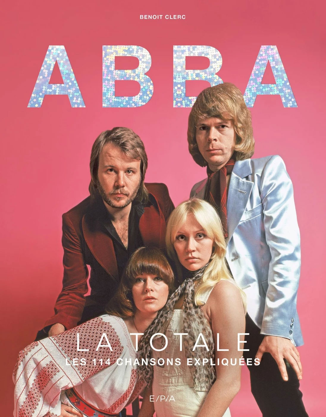ÉDITIONS EPA Abba - La Totale
