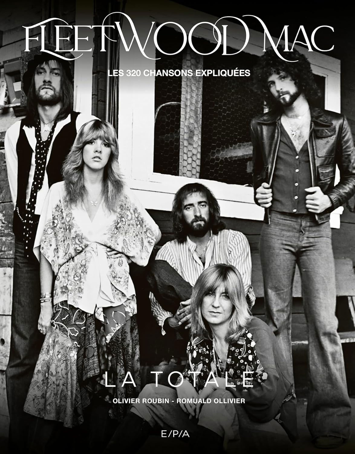 ÉDITIONS EPA Fleetwood Mac - La Totale