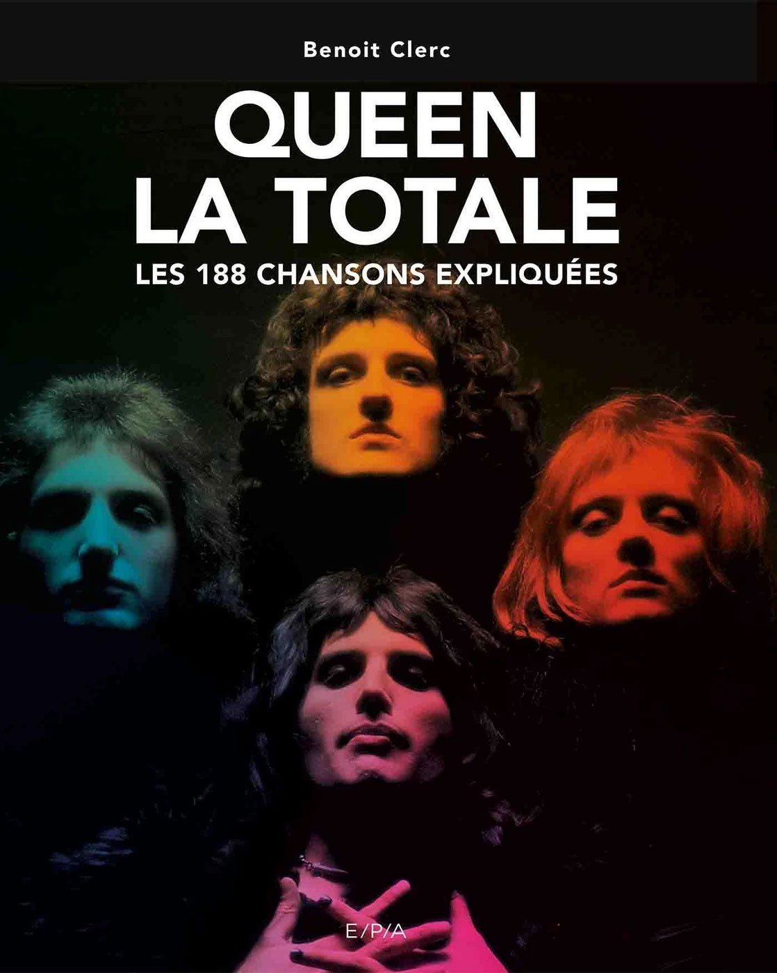ÉDITIONS EPA Queen - La Totale