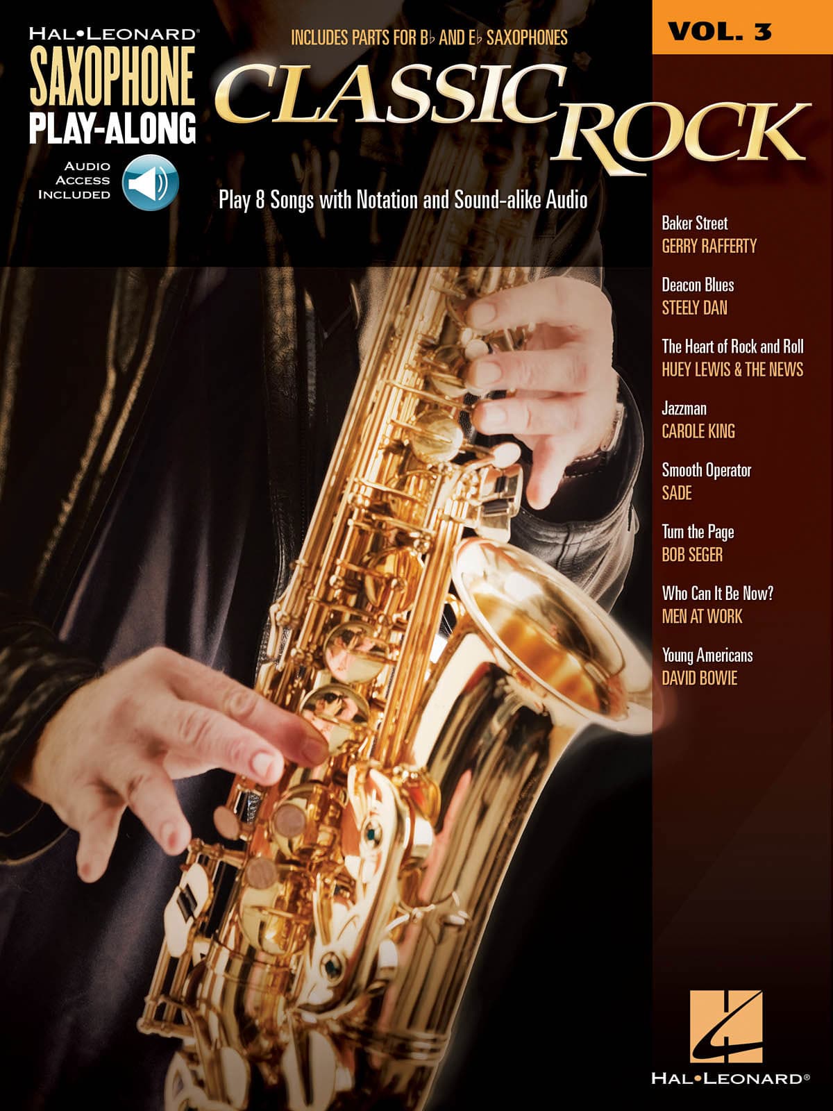 HAL LEONARD HAL LEONARD SAXOPHONE PLAY ALONG VOL.3 - CLASSIC ROCK + AUDIO EN LIGNE