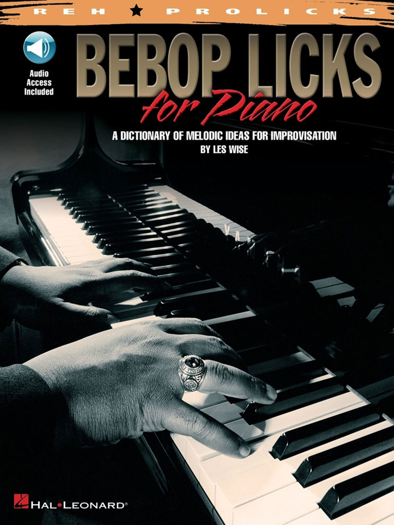 HAL LEONARD WISE LES - BEBOP LICKS FOR PIANO + AUDIO EN LIGNE