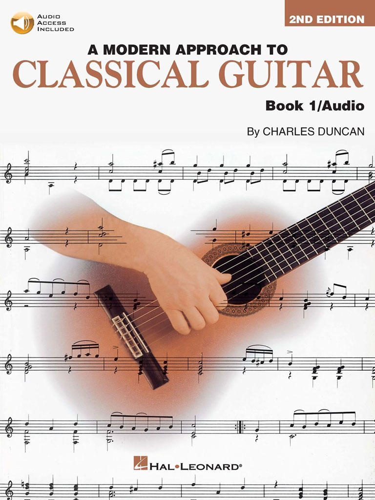 HAL LEONARD A MODERN APPROACH TO CLASSICAL GUITAR BOOK 1 WITH AUDIO TRACKS + MP3 - GUITAR