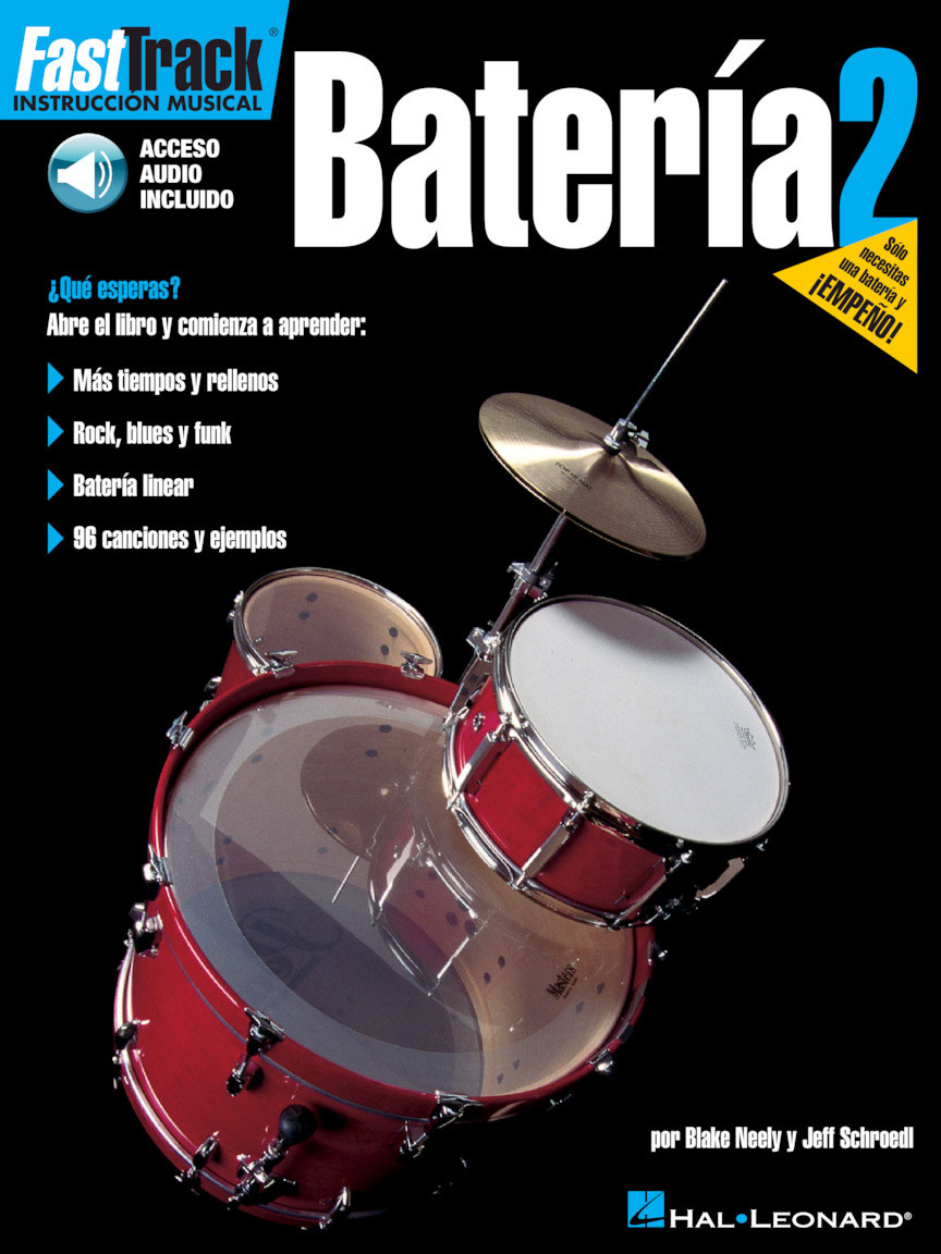 HAL LEONARD FAST TRACK BATERIA 2 DRUMS + AUDIO EN LIGNE - DRUMS