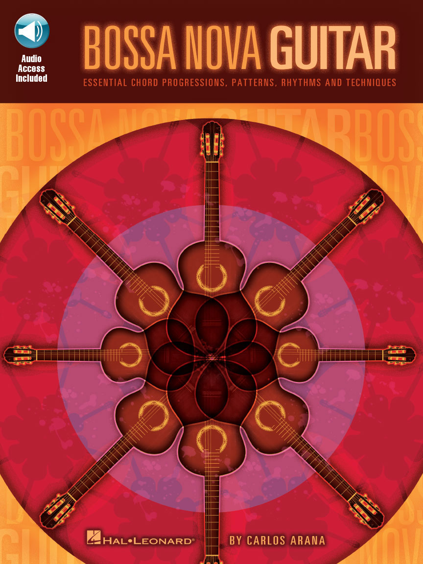 HAL LEONARD Carlos Arana Bossa Nova Guitar + Audio En Ligne - Guitar