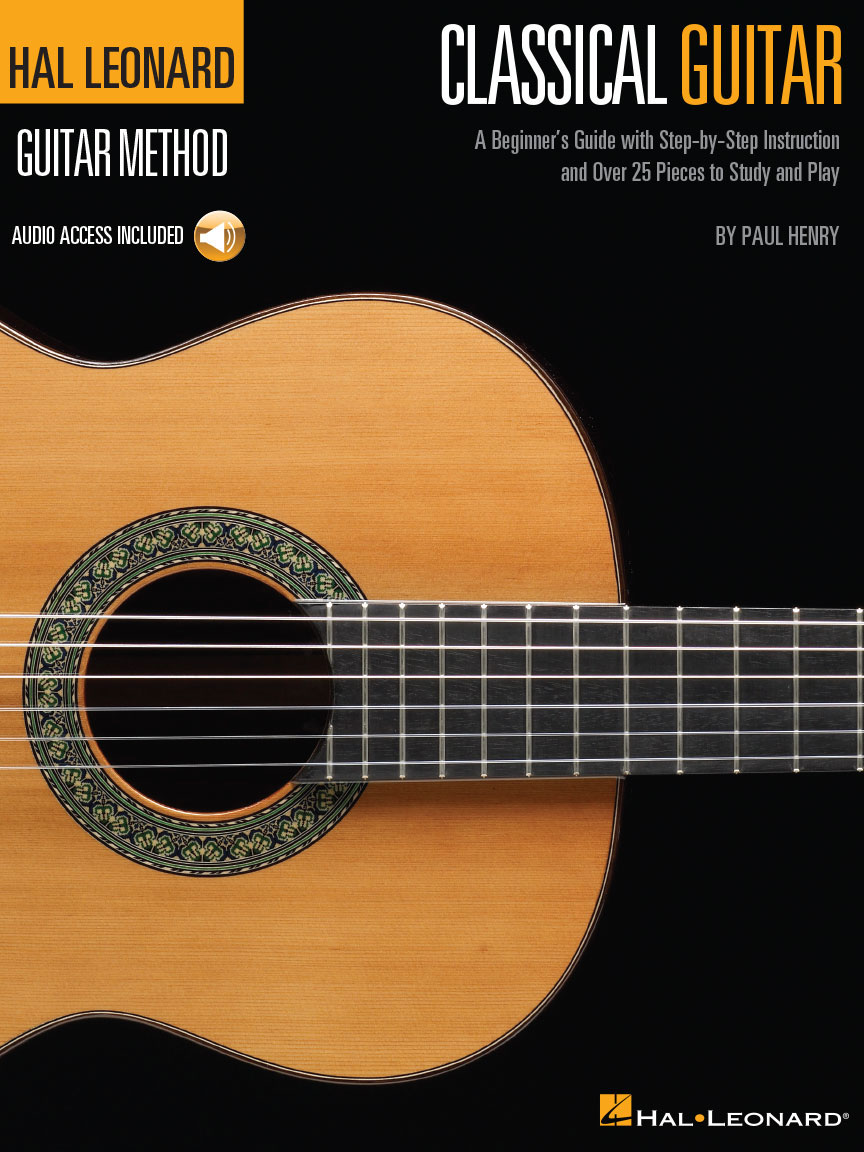 HAL LEONARD Henry Paul - Hal Leonard Guitar Method Classical Guitar + Audio En Ligne