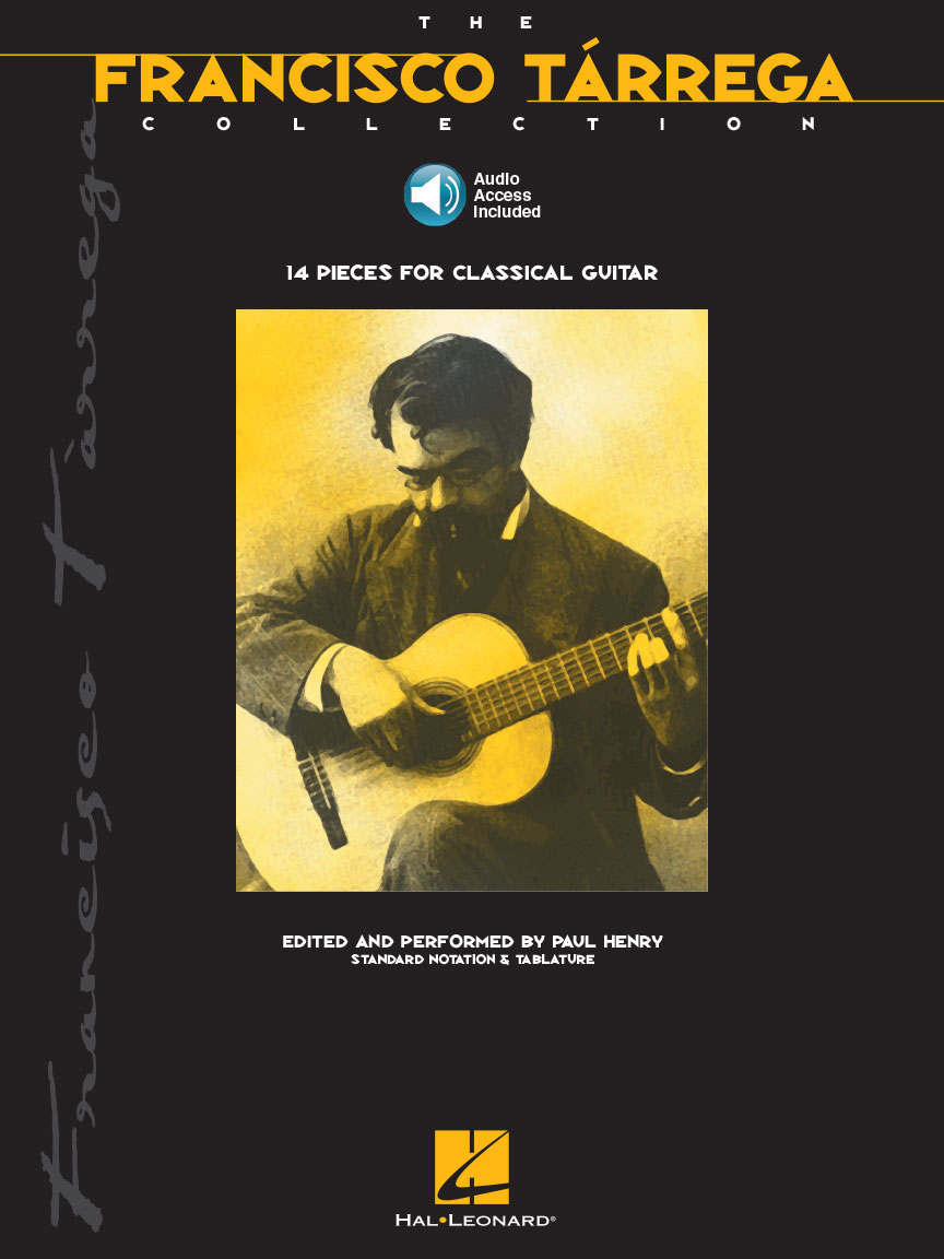 HAL LEONARD HENRY PAUL - THE FRANCISCO TARREGA COLLECTION + AUDIO TRACKS - GUITAR TAB