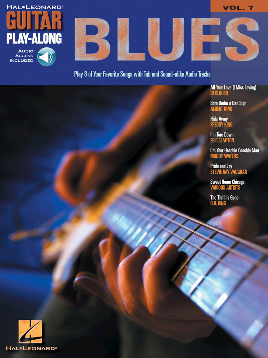 HAL LEONARD GUITAR PLAY ALONG VOL.07 - BLUES + AUDIO TRACKS - GUITARE TAB