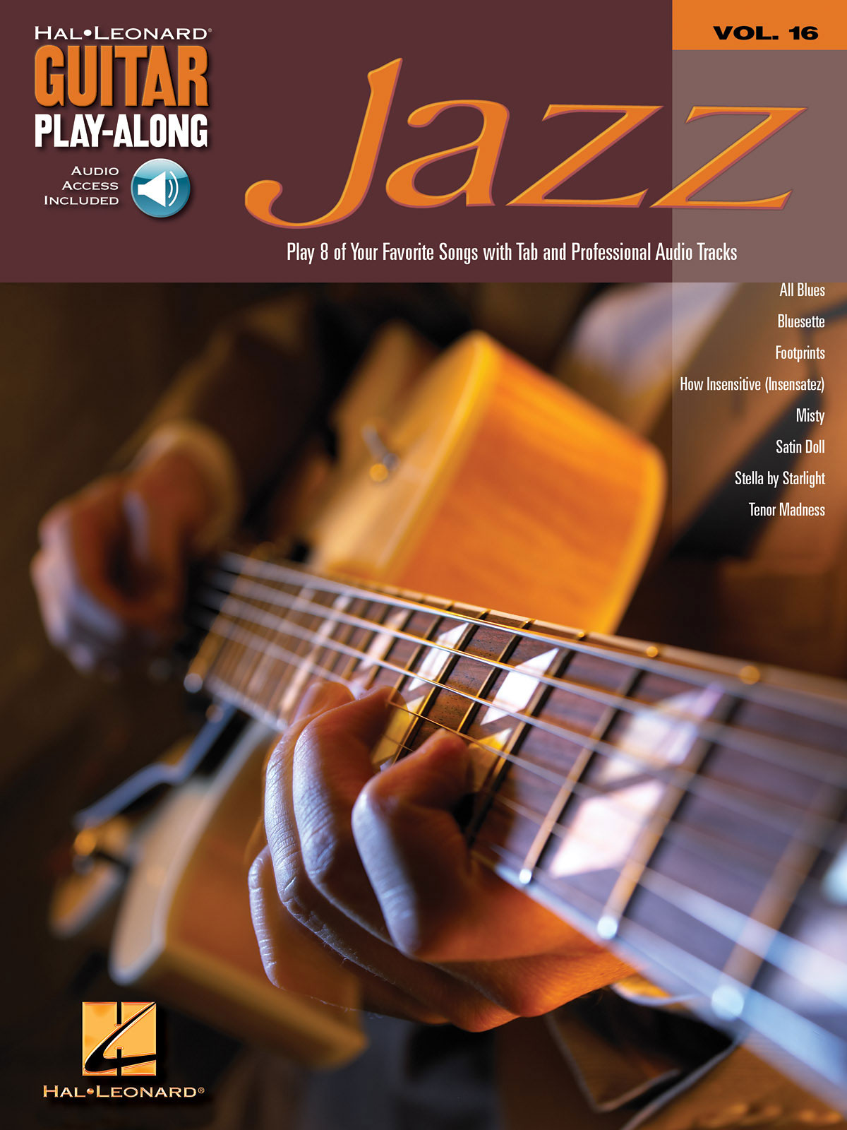 HAL LEONARD GUITAR PLAY ALONG VOL.16 JAZZ TAB AUDIO EN LIGNE