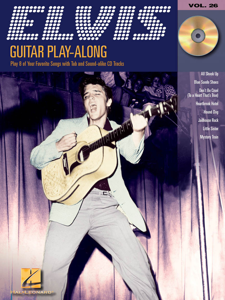 HAL LEONARD PRESLEY ELVIS - GUITAR PLAY ALONG VOL.26 + AUDIO TRACKS - GUITAR TAB