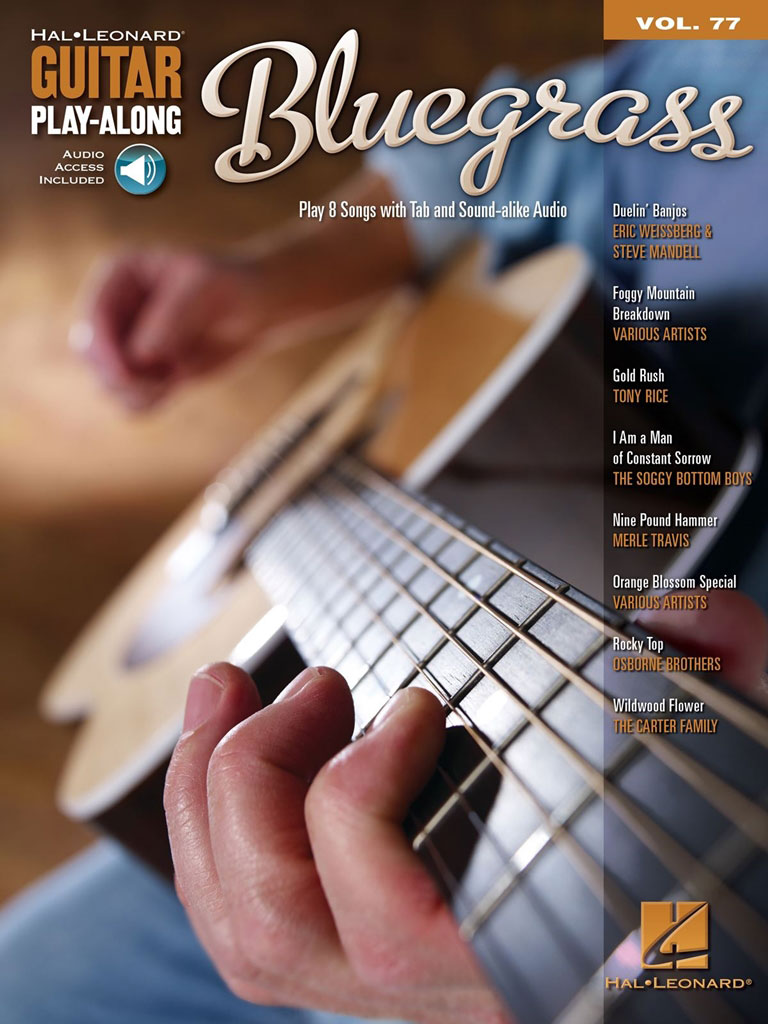 HAL LEONARD GUITAR PLAY ALONG VOLUME 77 - BLUEGRASS GUITAR + AUDIO TRACKS - GUITAR TAB