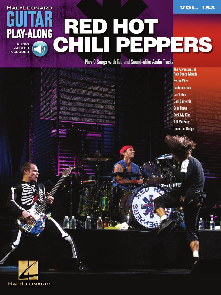 HAL LEONARD GUITAR PLAY ALONG VOLUME 153 - RED HOT CHILI PEPPERS + AUDIO TRACKS - GUITAR
