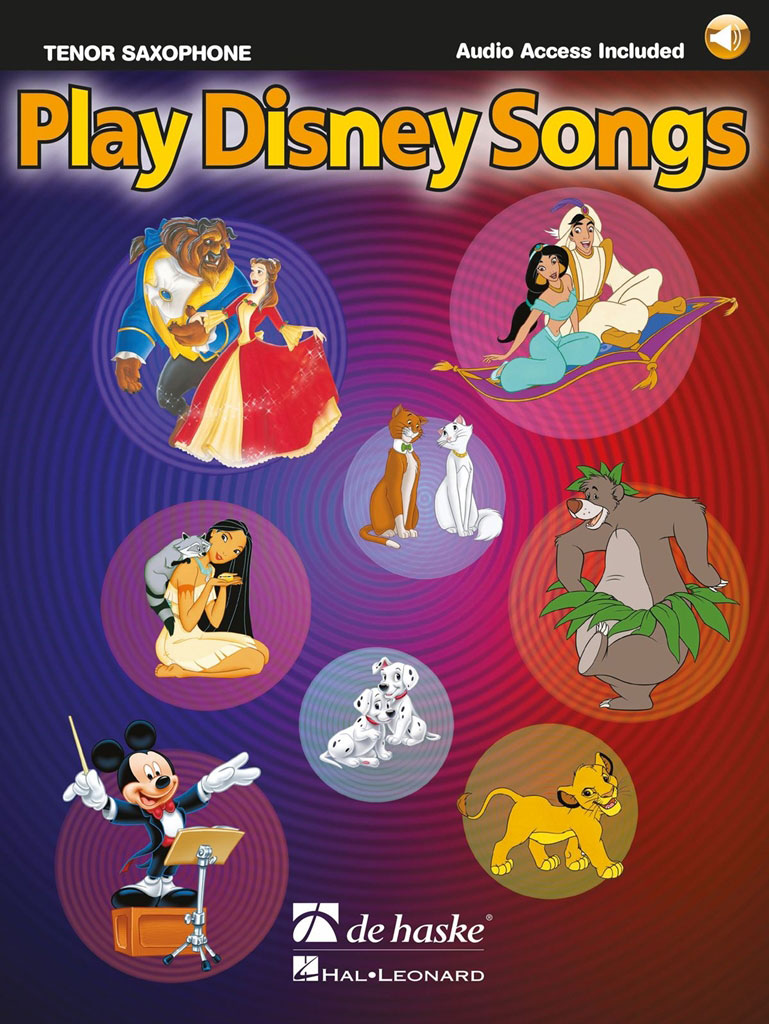 DEHASKE PLAY DISNEY SONGS - SAXOPHONE TENOR + AUDIO TRACKS 