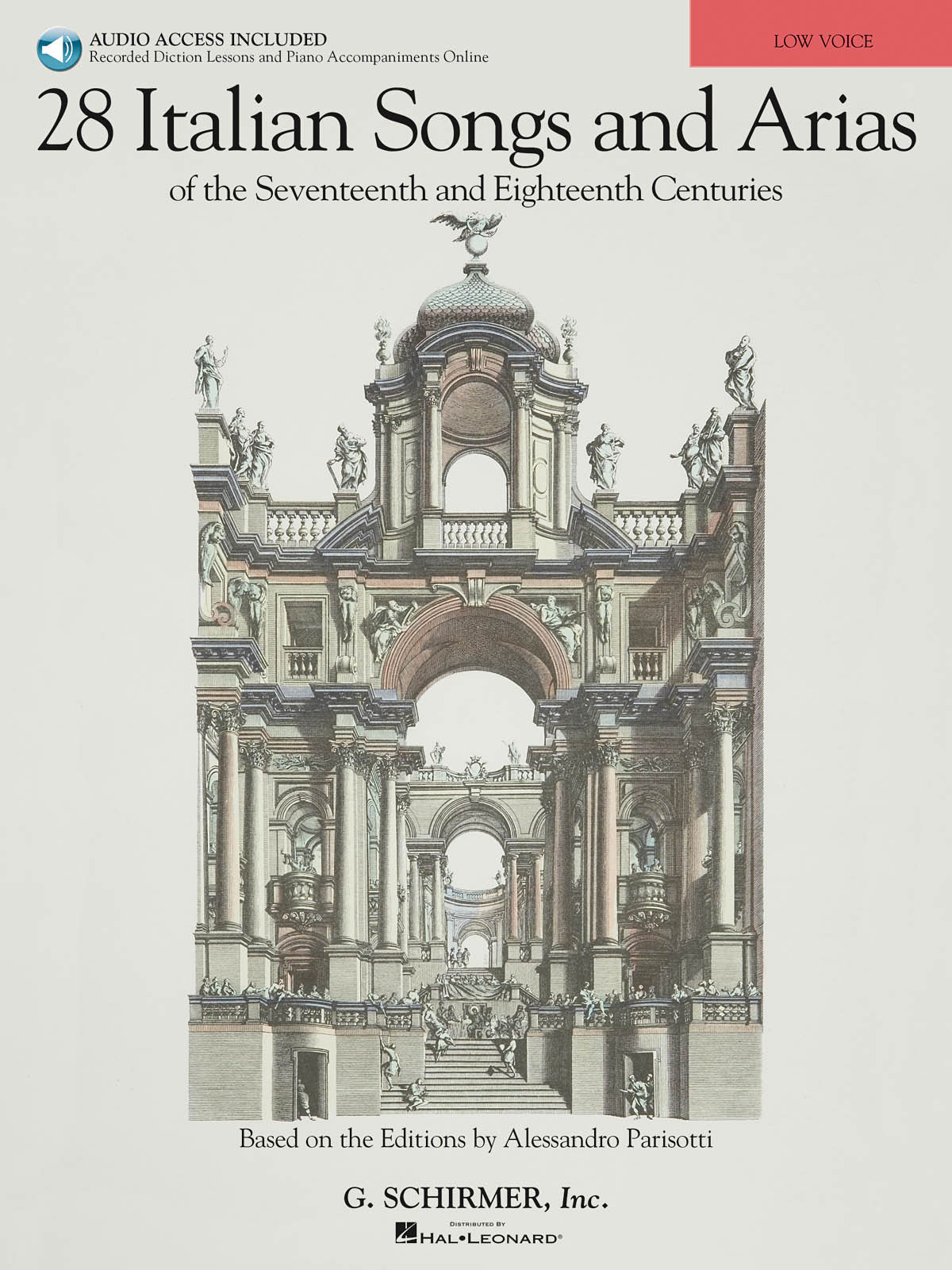 HAL LEONARD 28 ITALIAN SONGS AND ARIAS OF 17TH AND 18TH CENT PARISOTTI LOW VOICE+ 2AUDIO EN LIGNE - LOW VOICE