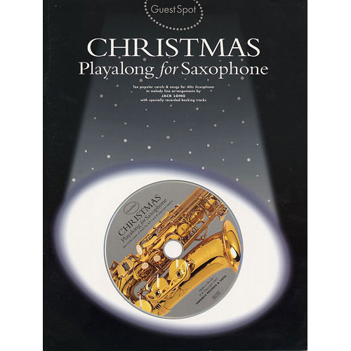 MUSIC SALES Guest Spot - Christmas + Audio En Ligne - Saxophone Alto