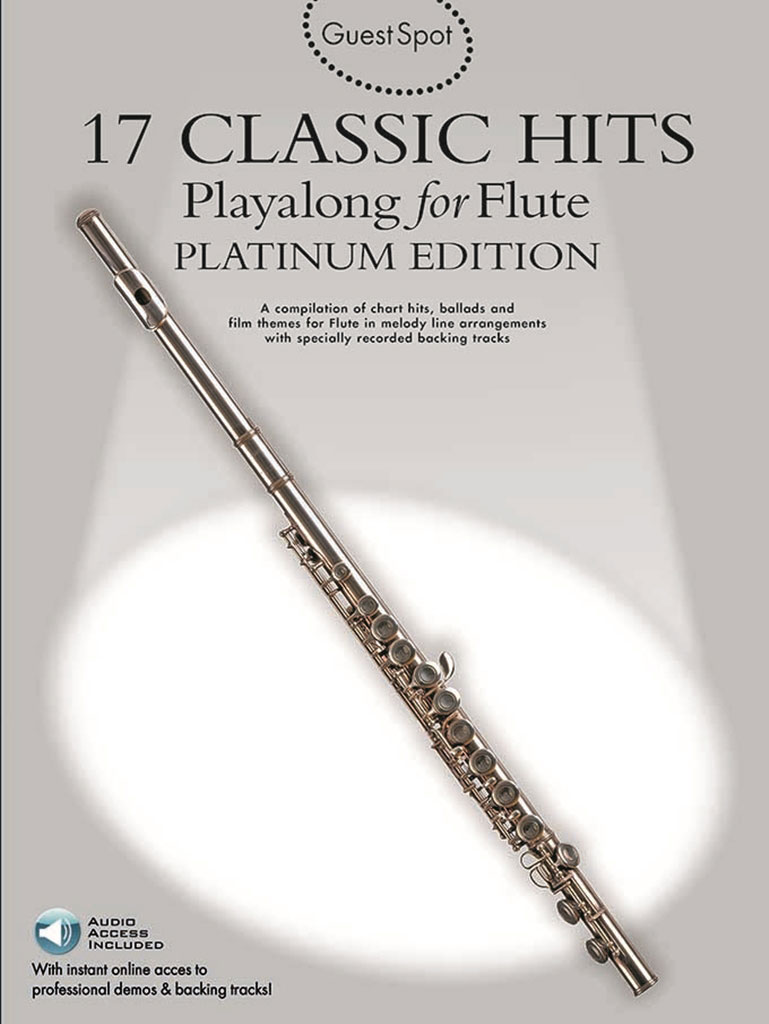 WISE PUBLICATIONS GUEST SPOT PLATINUM - 17 CLASSIC HITS + 2AUDIO TRACKS - FLUTE