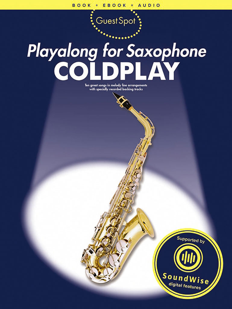 WISE PUBLICATIONS Coldplay - Guest Spot + Audio En Ligne - Saxophone Alto