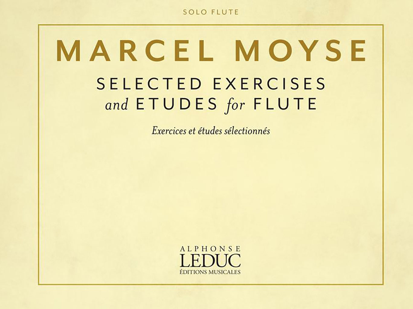 LEDUC MOYSE - SELECTED FLUTE ANDUDES
