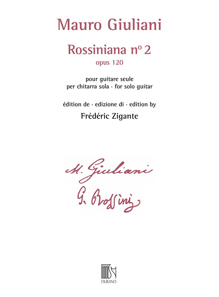 DURAND Giuliani - Rossiniana N° 2 (opus 120) - Edition De Frederic Zigante
