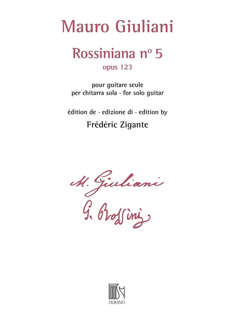 DURAND GIULIANI - ROSSINIANA N° 5 (OPUS 123) - EDITION DE FREDERIC ZIGANTE