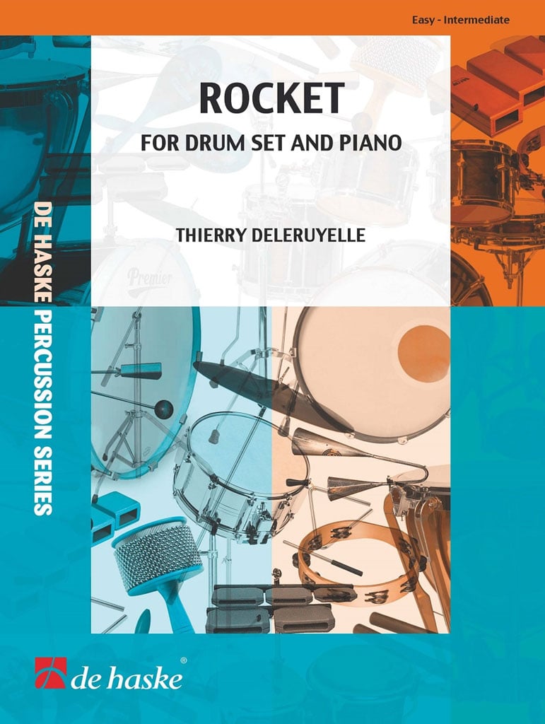 DEHASKE DELERUYELLE - ROCKET - BATTERIE ET PIANO