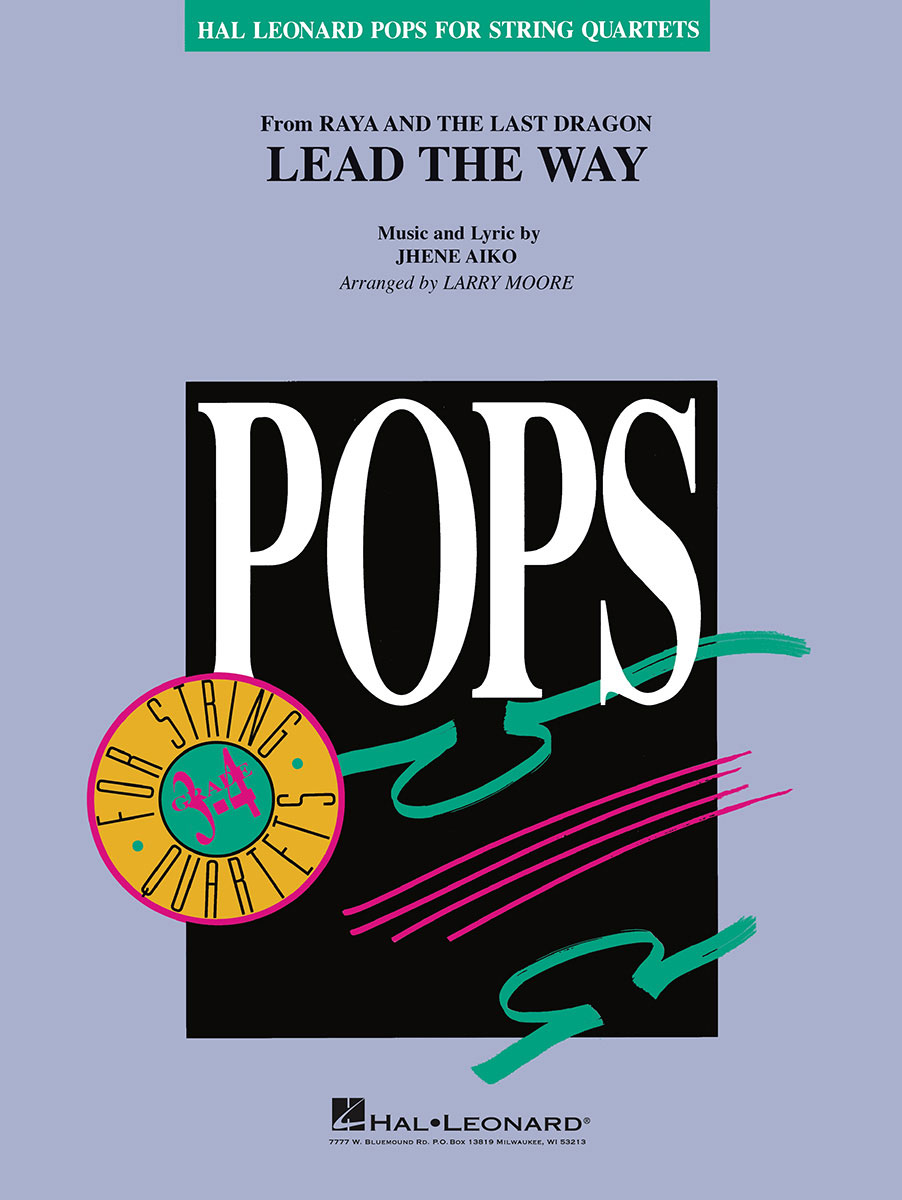 HAL LEONARD Aiko - Lead The Way (from Raya And The Last Dragon) - Quatuor