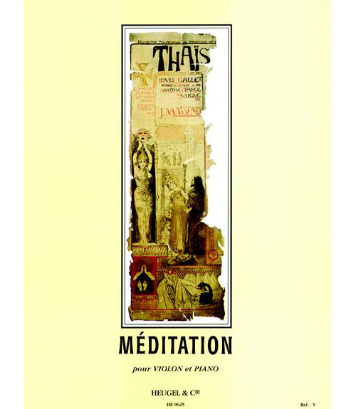 HEUGEL MASSENET - MEDITATION DE THAIS - VIOLON & PIANO