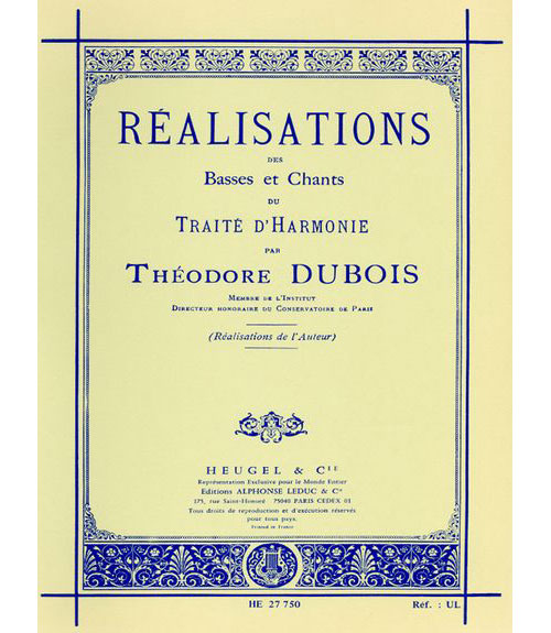LEDUC DUBOIS TH. - REALISATIONS DES BASSES ET CHANTS DU TRAITE D' HARMONIE 