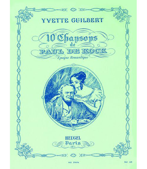 HEUGEL GUILBERT Y. - 10 CHANSONS DE PAL DE KOCK