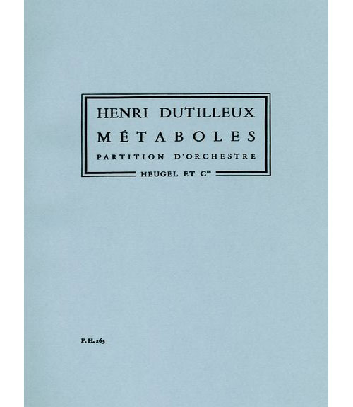 HEUGEL DUTILLEUX HENRI - METABOLES - CONDUCTEUR