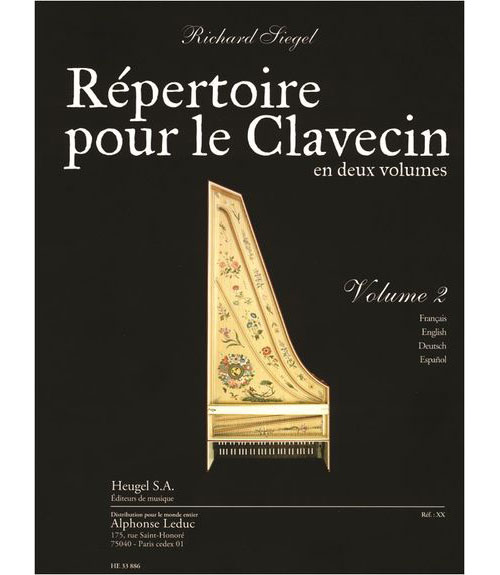 HEUGEL SIEGEL RICHARD - REPERTOIRE POUR LE CLAVECIN VOL.2