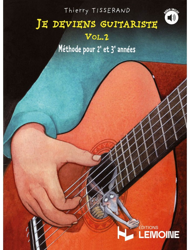 LEMOINE TISSERAND THIERRY - JE DEVIENS GUITARISTE VOL.2 + AUDIO