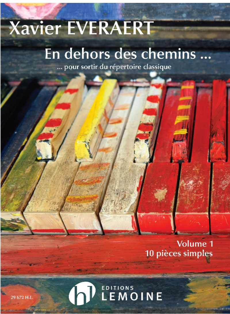 LEMOINE Everaert - En Dehors Des Chemins... Vol.1 - Piano
