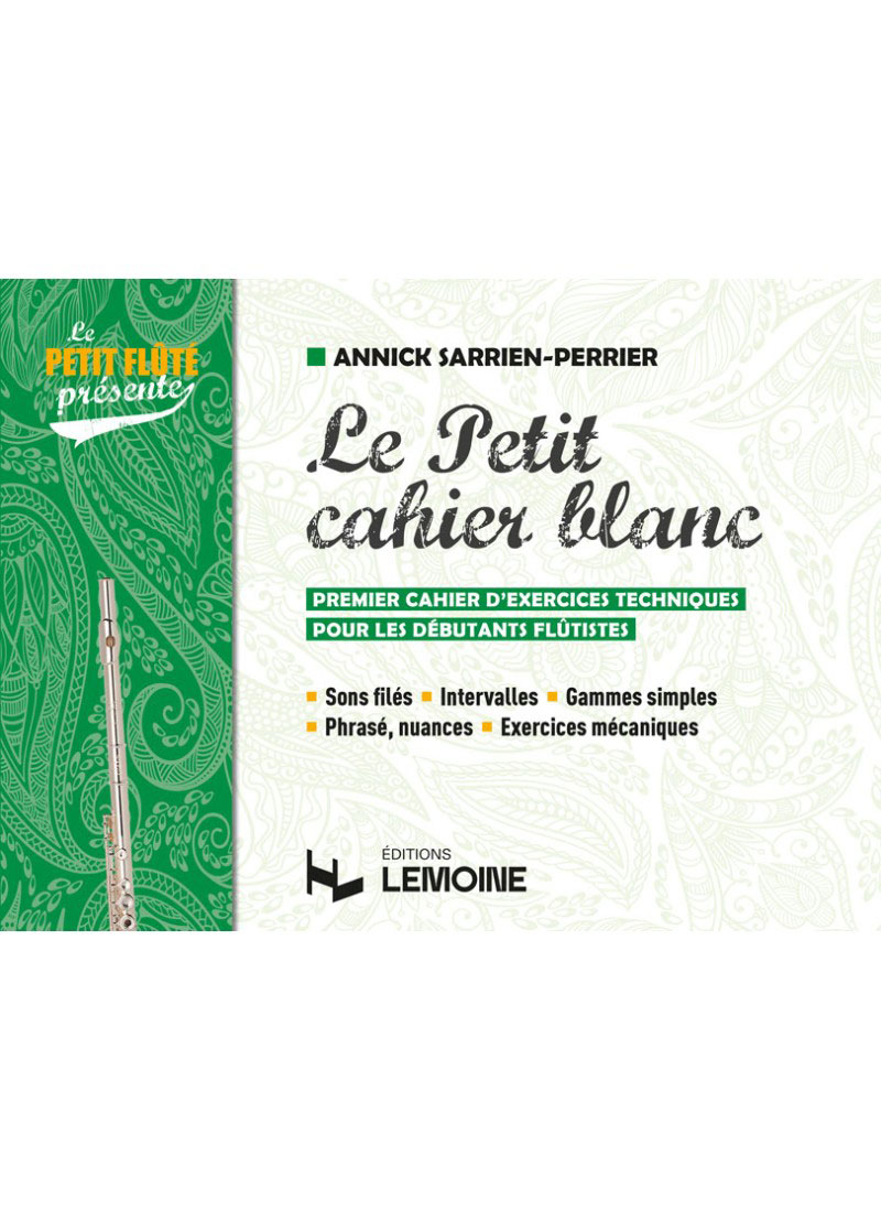 LEMOINE Sarrien-Perrier A. - Le Petit Cahier Blanc