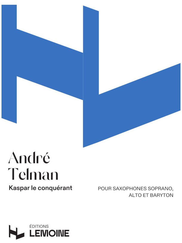 LEMOINE Telman A. - Kaspar le Conquérant