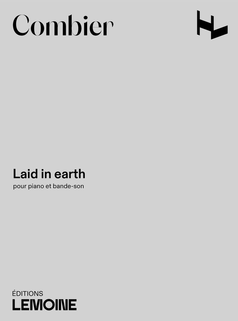 LEMOINE Combier J. - Laid in Earth